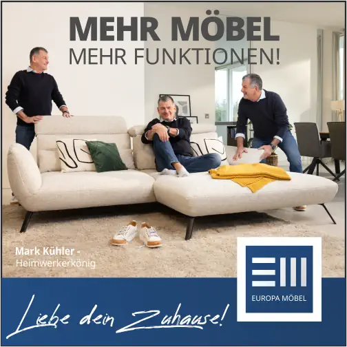 EUROPA-MÖBEL-KOLLEKTION mit Mark Kühler